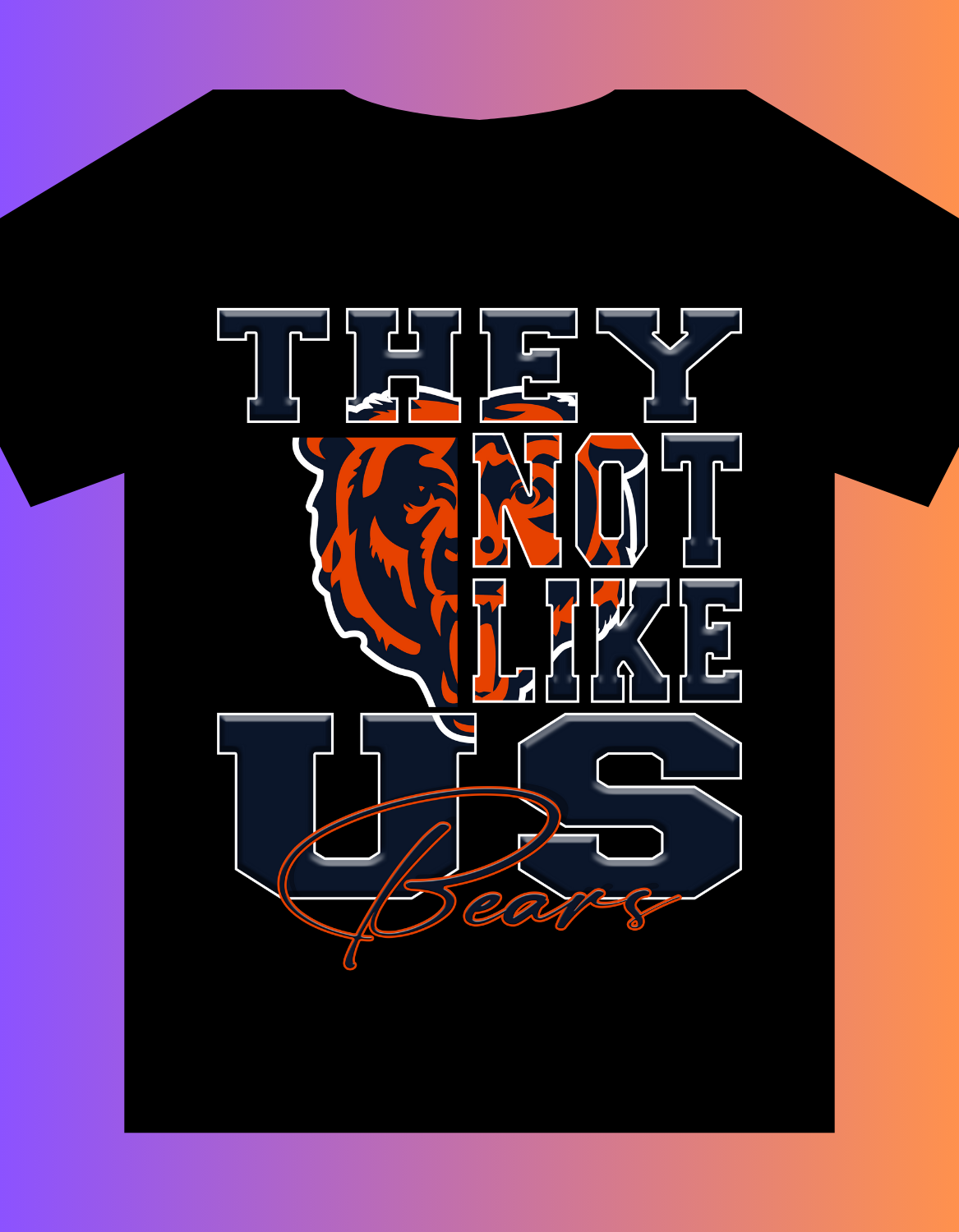 "They Not Like Us" Team T-Shirt/Hoodie "Bears