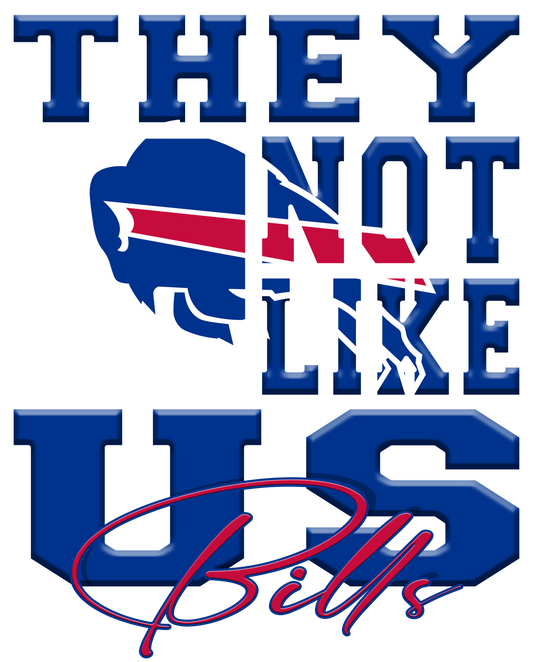 "They Not Like Us" Team T-Shirt/Hoodie "Bills