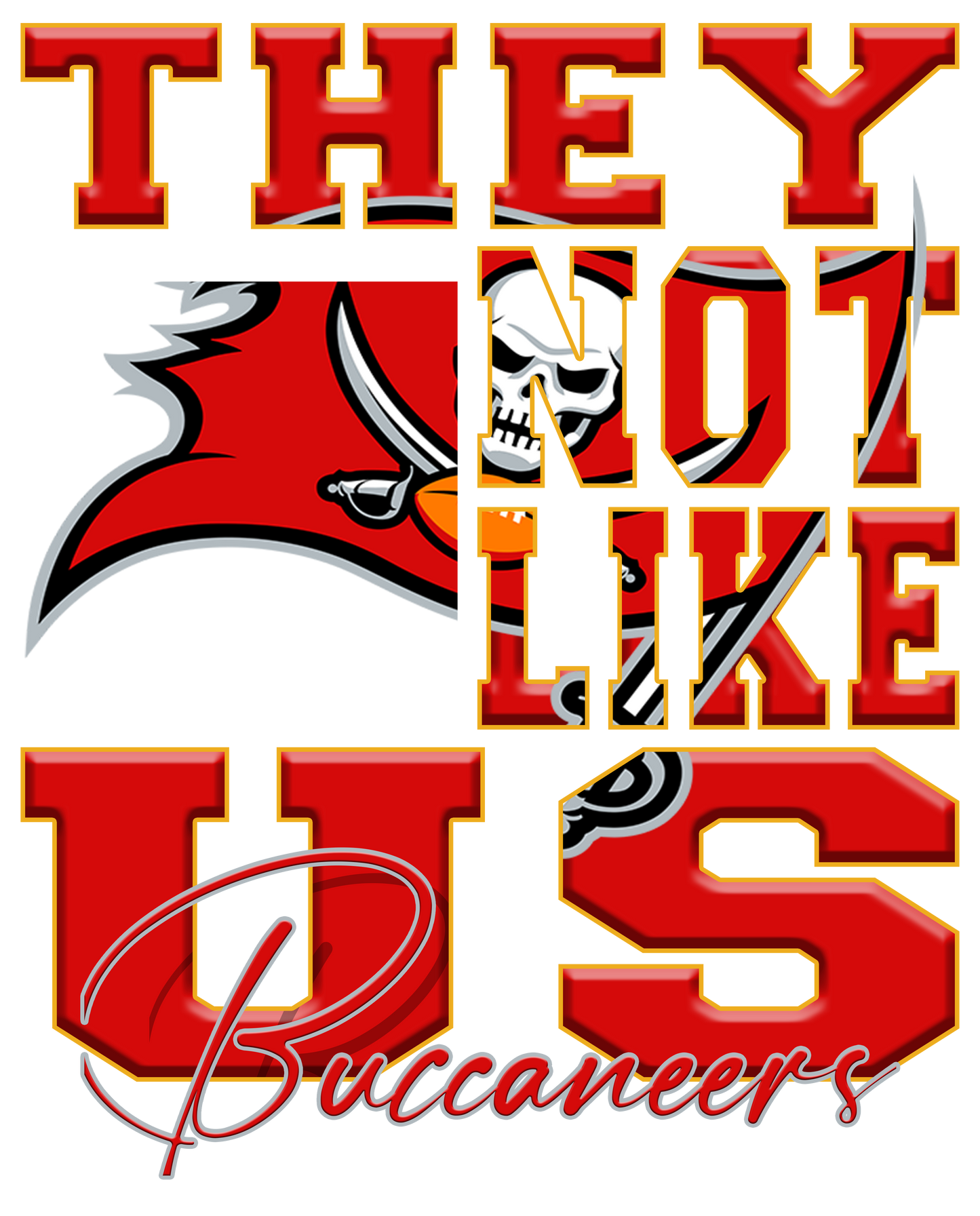 "They Not Like Us" Team T-Shirt "Buccaneers