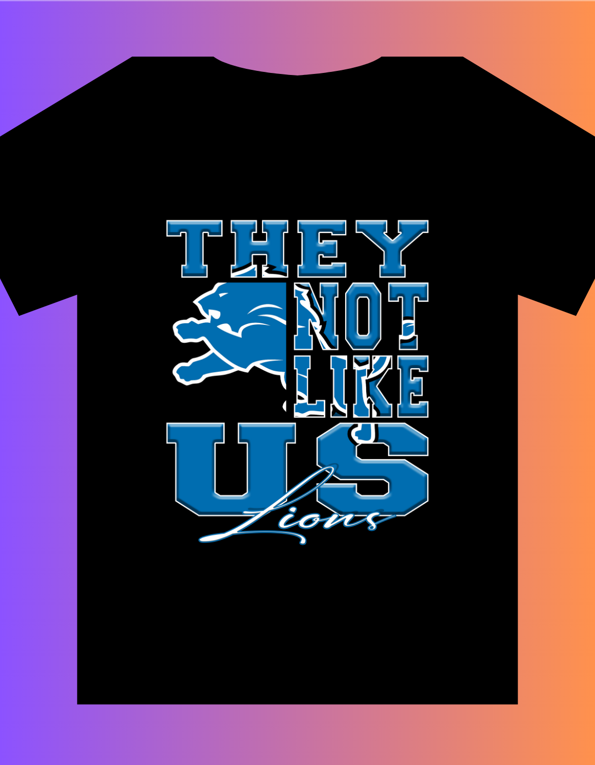 "They Not Like Us" Team T-Shirt "Lions