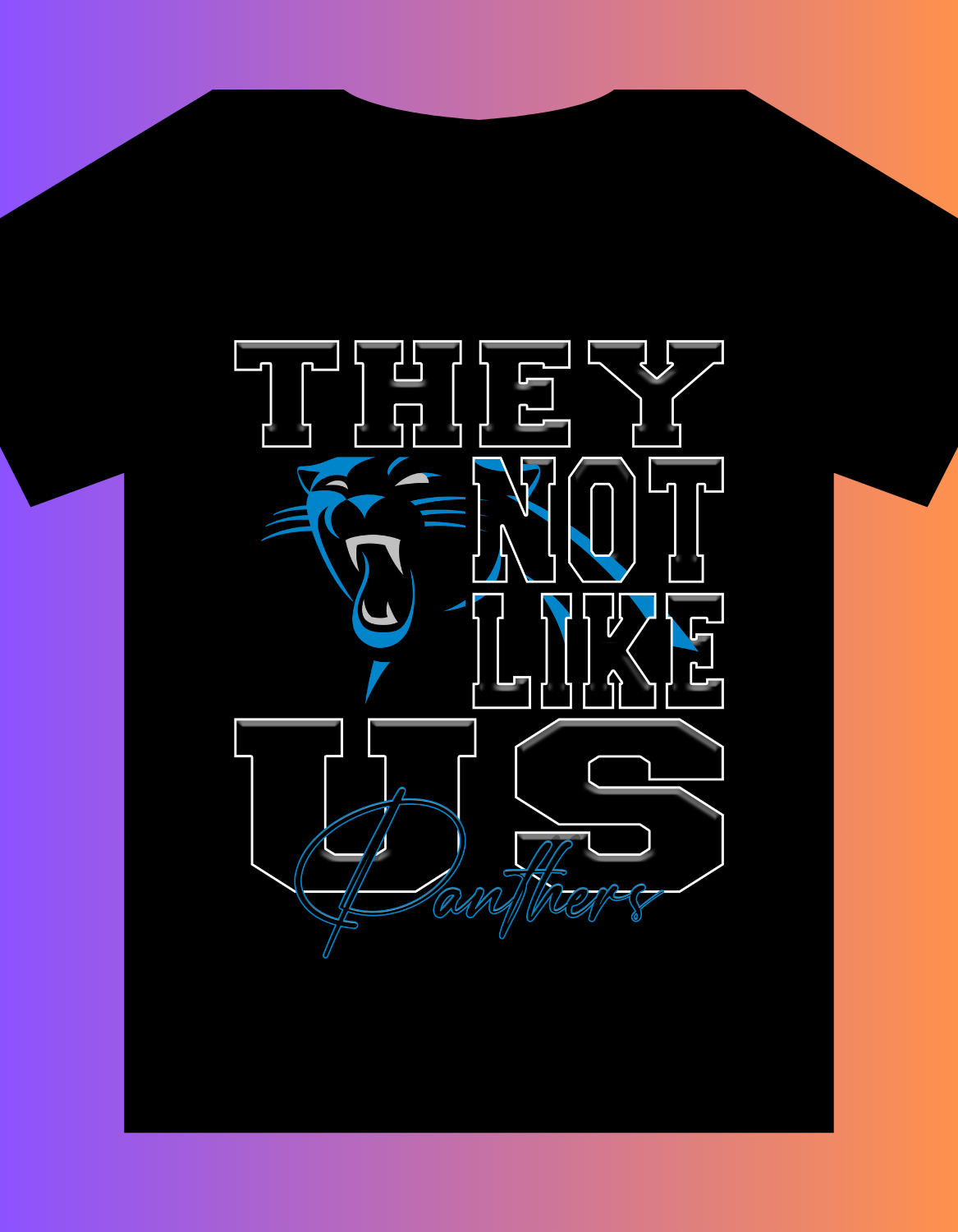 "They Not Like Us" Team T-Shirt "Panthers