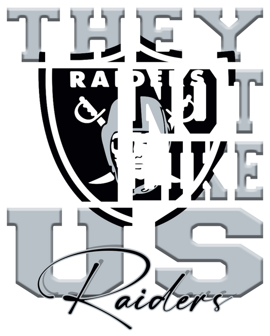 "They Not Like Us" Team T-Shirt "Raiders