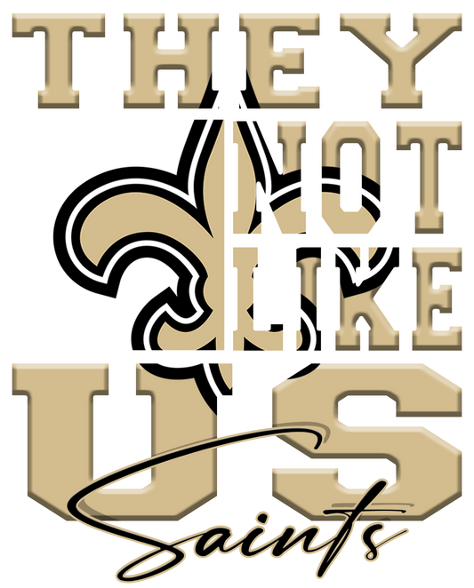 "They Not Like Us" Team T-Shirt "Saints