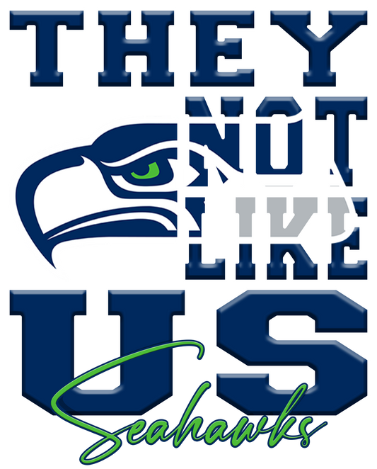 "They Not Like Us" Team T-Shirt "Seahawks