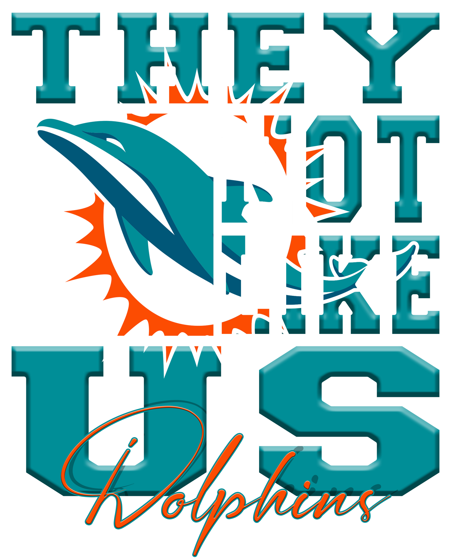 "They Not Like Us" Team T-Shirt "Dolphins