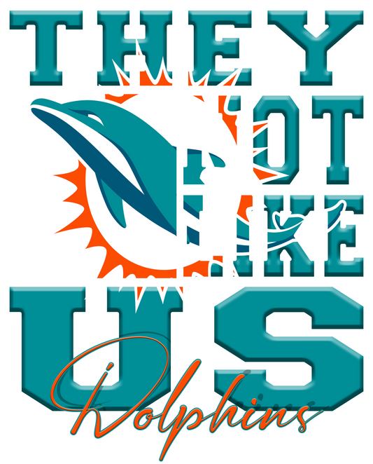 "They Not Like Us" Team T-Shirt "Dolphins