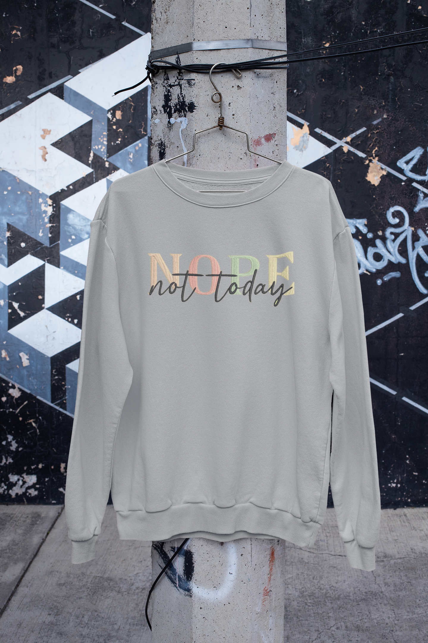 "NOPE not today" Embroidery Design Hoodie/Sweatshirt