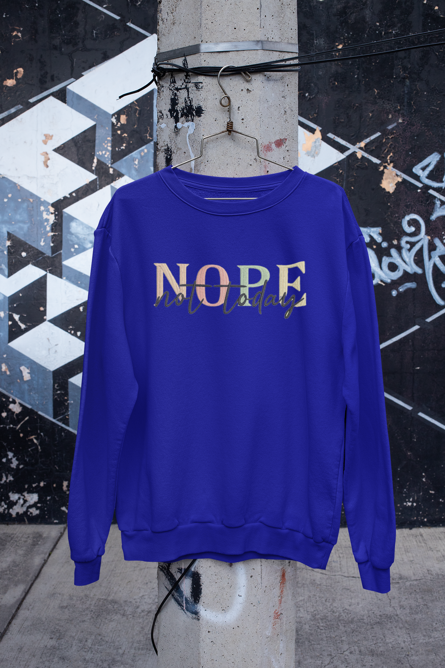 "NOPE not today" Embroidery Design Hoodie/Sweatshirt